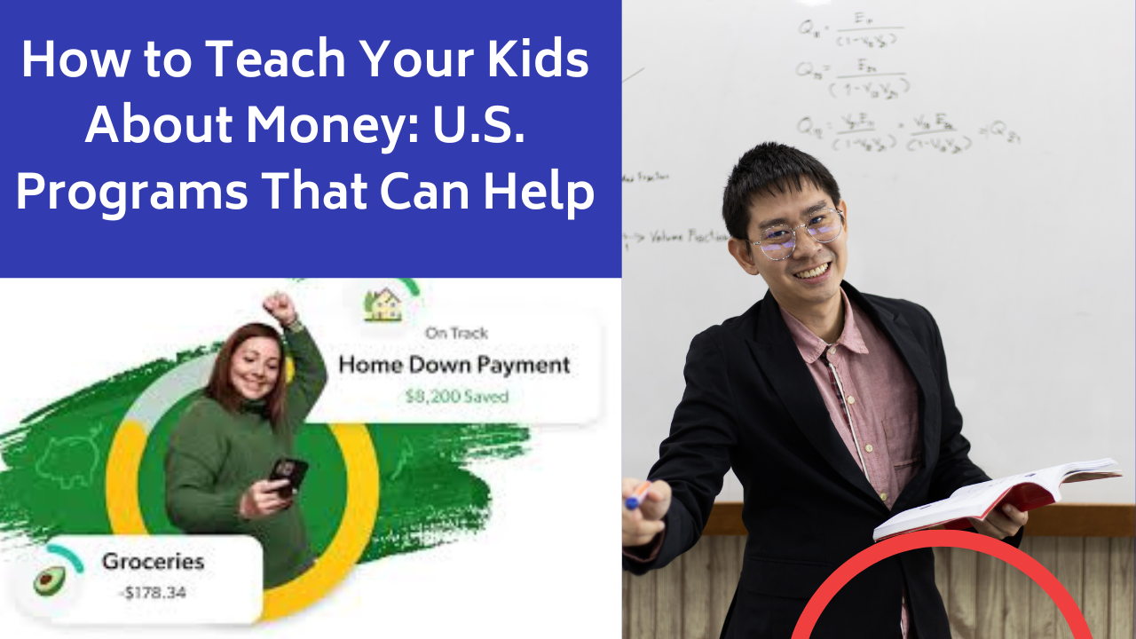 How to Teach Your Kids About Money: U.S. Programs That Can Help